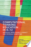 Siu-Cheung Kong, Harold Abelson — Computational Thinking Education in K-12