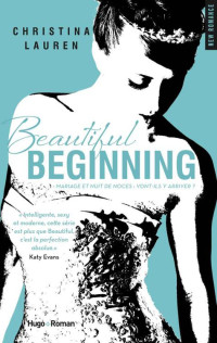 Christina Lauren — Beautiful Beginning