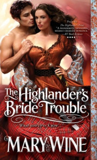 Mary Wine — The Highlander’s Bride Trouble