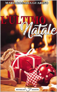 Mariarosaria Guarino — L'ultimo Natale