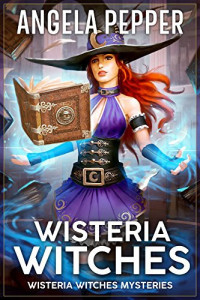 Angela Pepper — Wisteria Witches