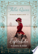 Julia Quinn — Esplêndida