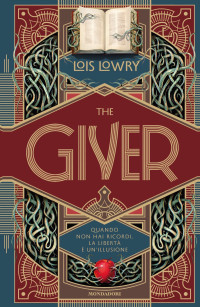 Lois Lowry — The Giver