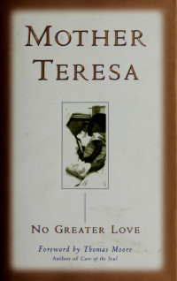Mother, Teresa — No greater love