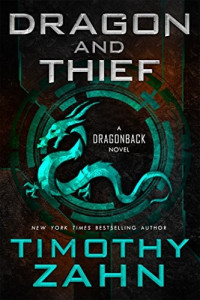 Timothy Zahn — Dragonback: 01 Dragon and Thief