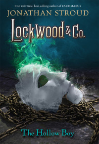 Jonathan Stroud — The Hollow Boy (Lockwood & Company Book 3)
