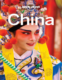Lonely Planet — China Travel Guide