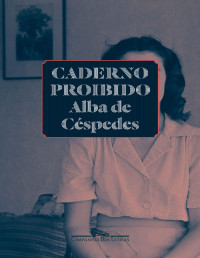 Alba de Céspedes — Caderno proibido