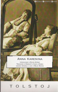 Lev Tolstoj — Anna Karenina (Italian ed. 2011)