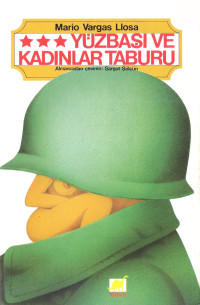 Mario Vargas Llosa — Yüzbaşı ve Kadınlar Taburu