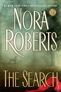 Nora Roberts — The Search