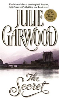 Julie Garwood — The Secret