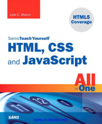Julie C. Meloni — Sams Teach Yourself HTML, CSS, and JavaScript All in One