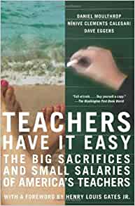 Daniel Moulthrop — Teachers Have It Easy