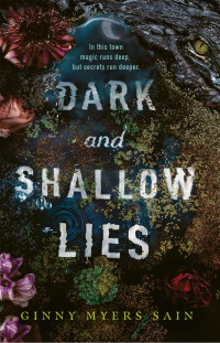 Ginny Myers Sain — Dark and Shallow Lies