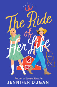 Jennifer Dugan — The Ride of Her Life