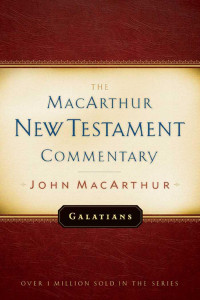 John MacArthur [MacArthur, John] — Galatians (MACNTC)