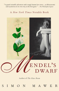 Simon Mawer — Mendel's Dwarf