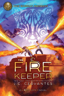 J.C. Cervantes — The Fire Keeper