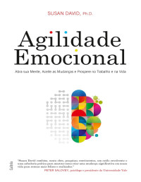 Susan David — Agilidade emocional