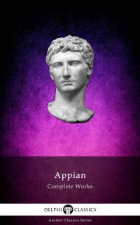 Appian — Complete Works of Appian