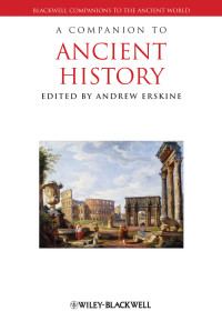 Andrew Erskine — A Companion To Ancient History