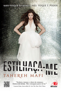 Tahereh Mafi — Estilhaça-me