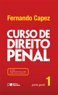 Fernando Capez — Curso de Direito Penal - Vol. 1