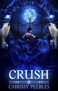 Chrissy Peebles — Crush