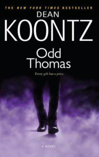 Dean Koontz — Odd Thomas