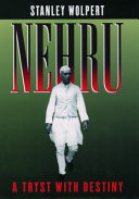Wolpert, Stanley — Nehru: A Tryst with Destiny