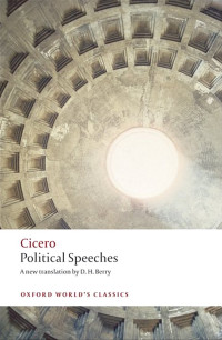 Cicero; Berry, D.H.; — Political Speeches