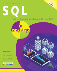 Mike McGrath — SQL in easy steps 4th Edition