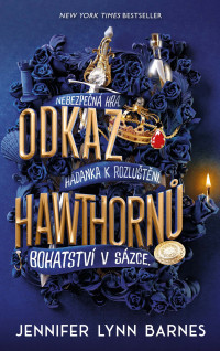 Jennifer Lynn Barnes — Odkaz Hawthornů