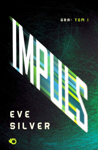 Eve Silver — Impuls