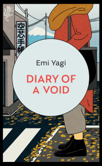 Emi Yagi, David Boyd, Lucy North — Diary Of A Void