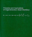 James Paddock Collman — Principles and Applications of Organotransition Metal Chemistry
