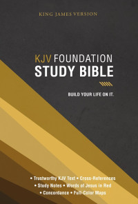 Thomas Nelson — KJV, Foundation Study Bible