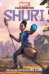 Nic Stone — Shuri