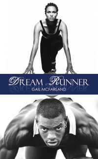 McFarland, Gail — [Dream 01] • Dream Runner