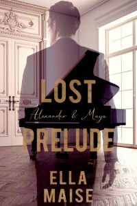 Ella Maise — Lost Prelude