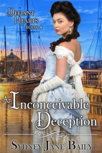 Sydney Jane Baily — An Inconceivable Deception