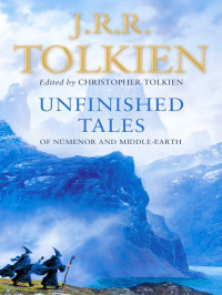 HarperCollins — Unfinished Tales of Numenor and Middle-Earth
