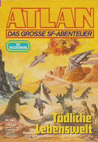 Harvey Patton — ATLAN 170-Tödliche Lebenswelt (Im Auftrag der Kosmokraten)