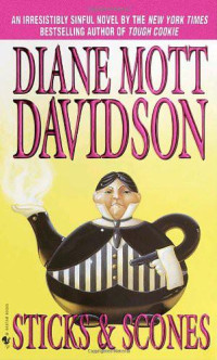 Diane Mott Davidson — Sticks & Scones