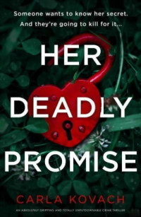 Carla Kovach — Her Deadly Promise