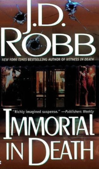 J. D. Robb — Immortal in Death