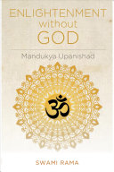Swami Rama — Enlightenment Without God