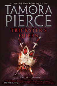 Tamora Pierce [Pierce, Tamora] — Trickster's Queen