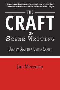 Jim Mercurio — The Craft of Scene Writing